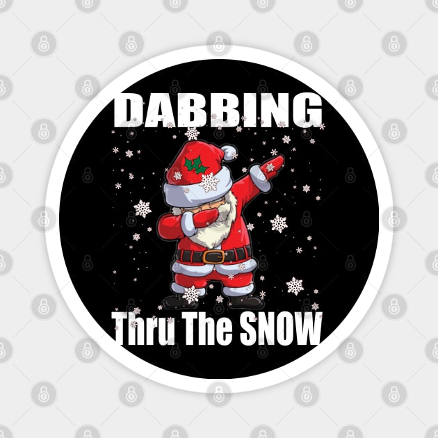 Santa Dabbing Thru The Snow Magnet by Duds4Fun